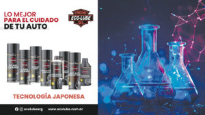 Ecolube Aditivos: una solución integral para el mantenimiento automotor.